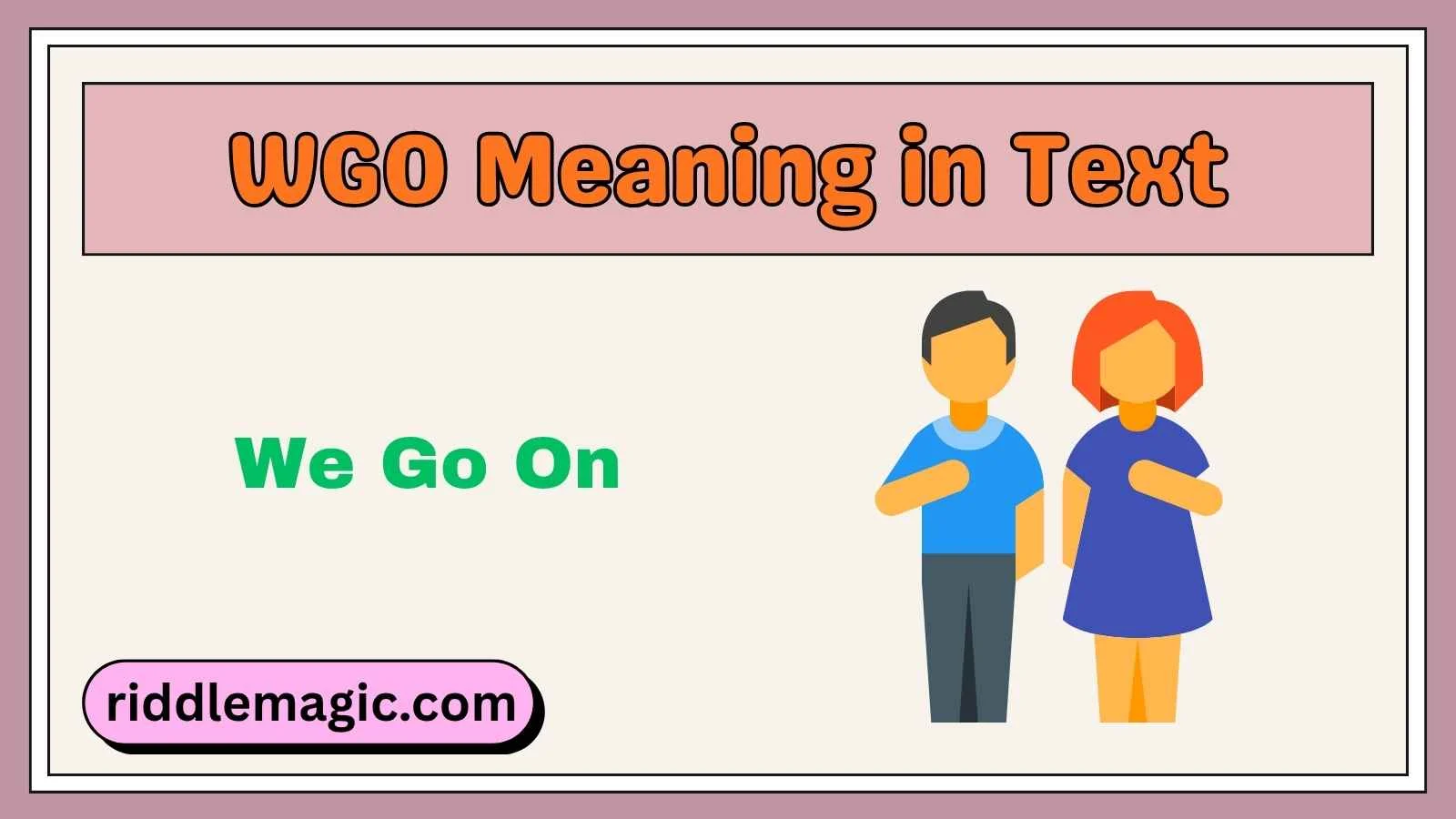 WGO Meaning in Text