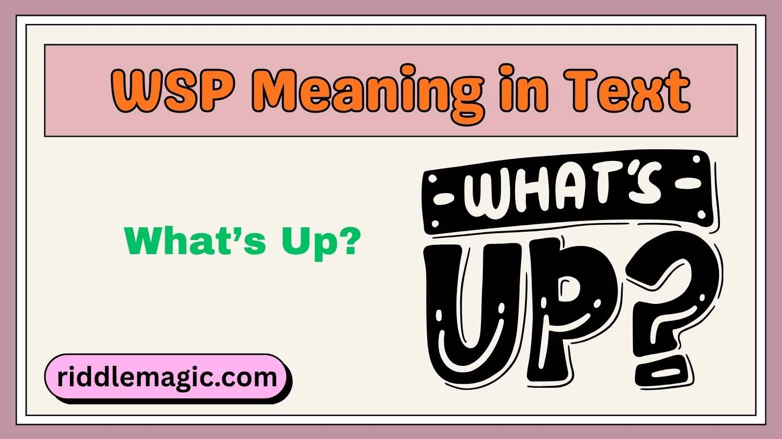 WSP Meaning in Text