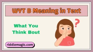 WYT B Meaning in Text