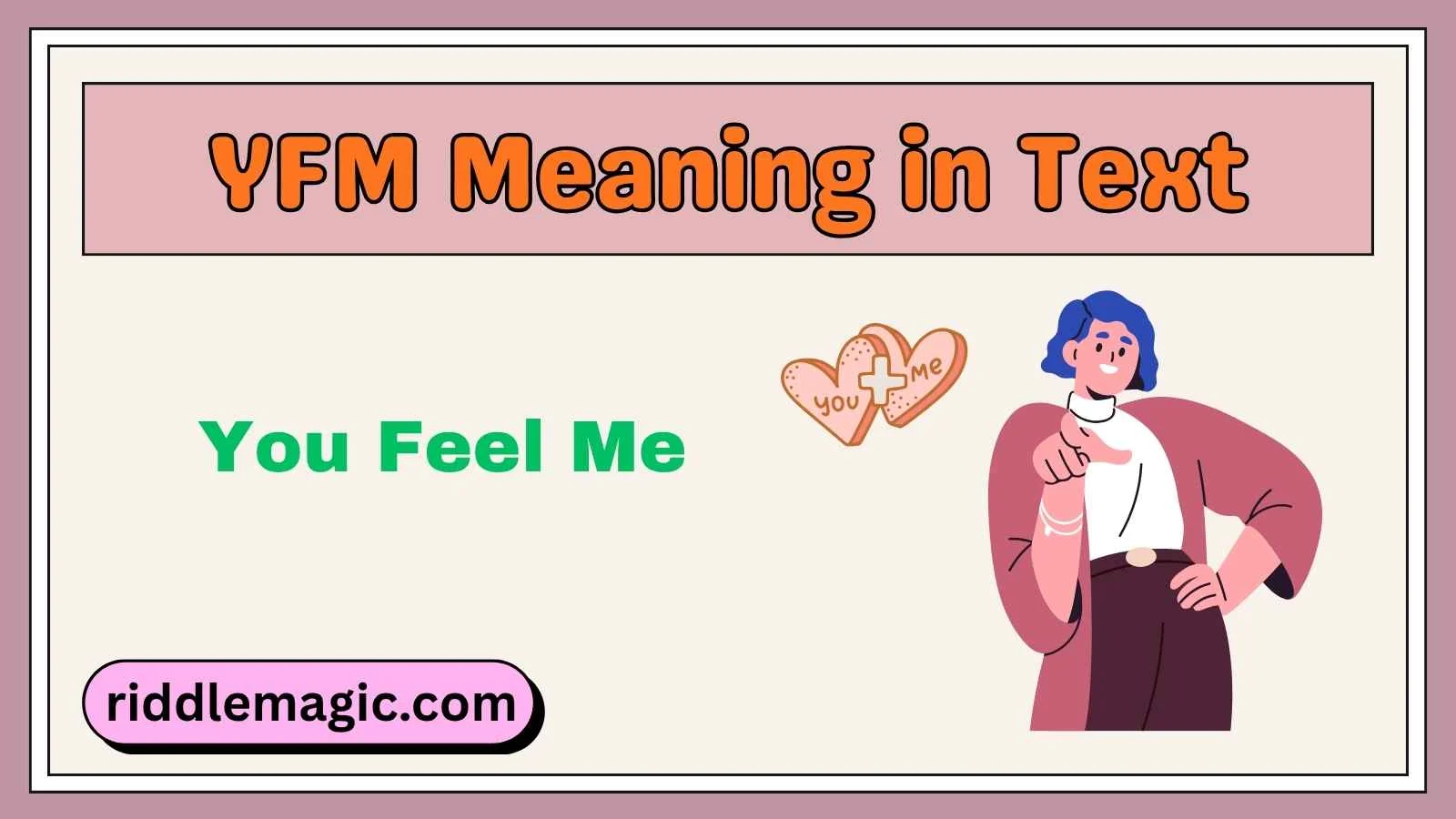 YFM Meaning in Text